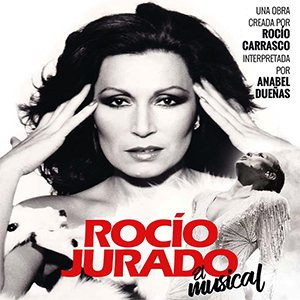 Rocío Jurado: El musical