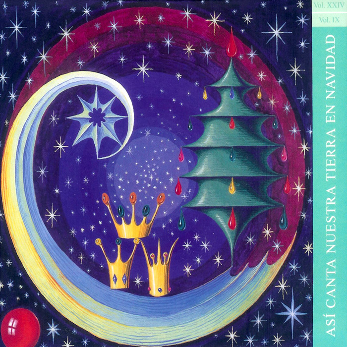 Así canta nuestra tierra en Navidad - Volumen IX